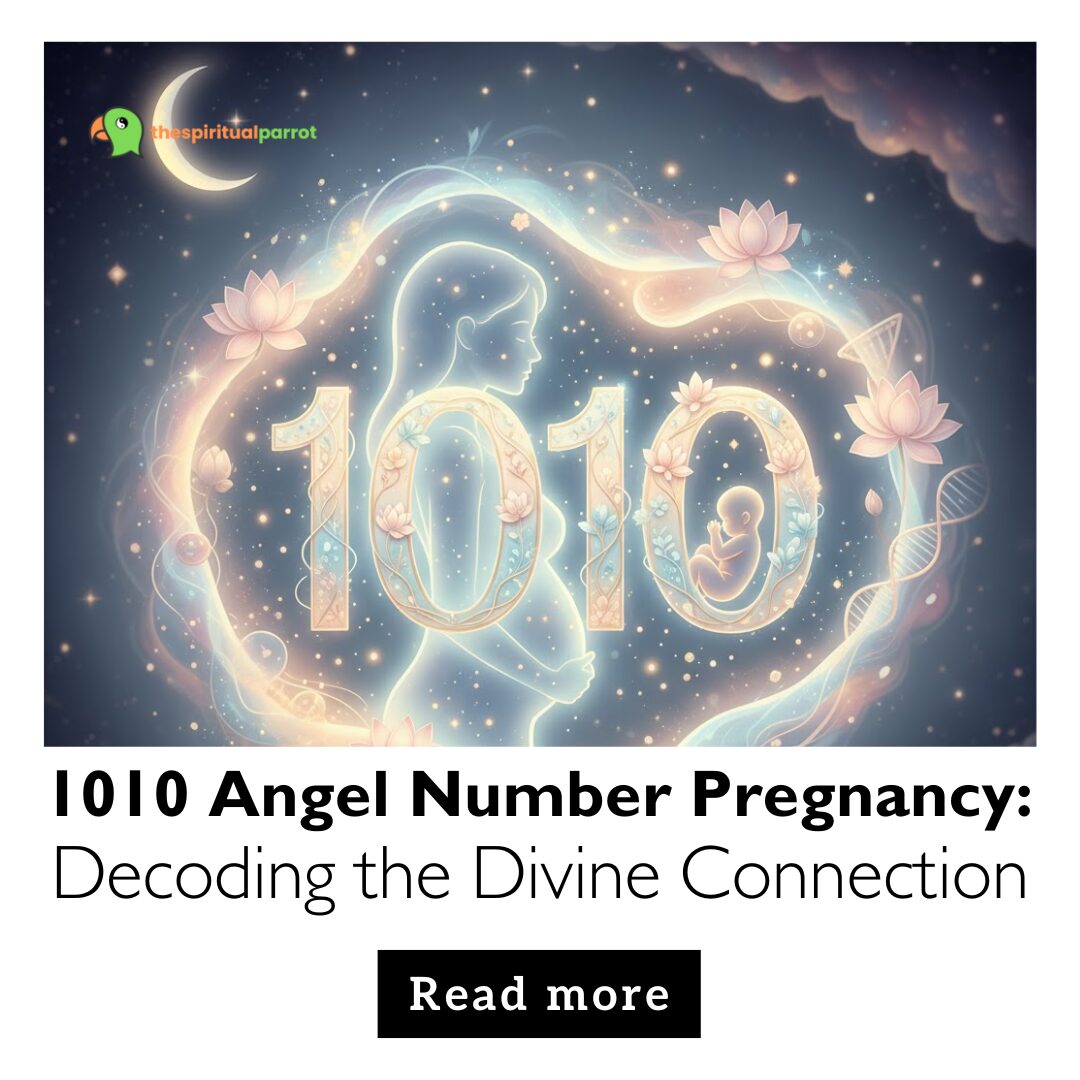 1010 Angel Number Pregnancy: Decoding the Divine Connection 21 1010 Angel Number Pregnancy Decoding the Divine Connection