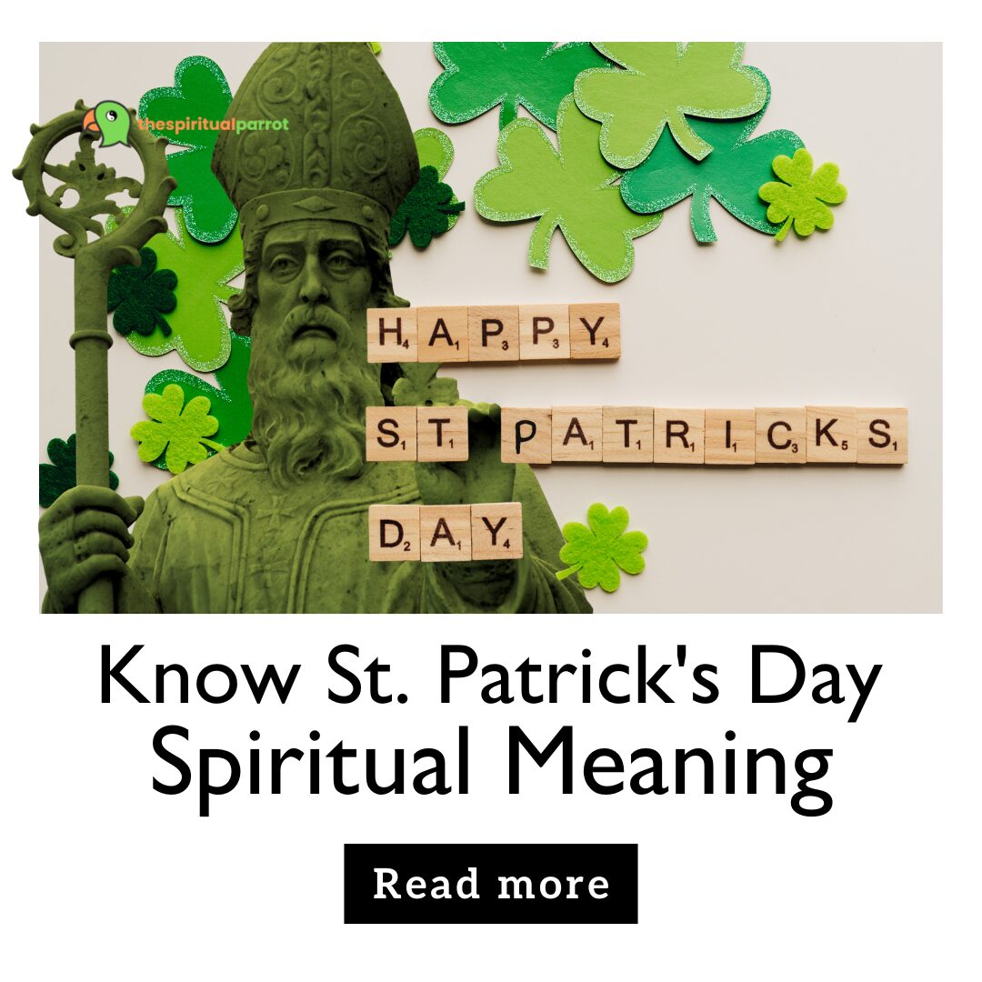 Know St. Patrick's Day Spiritual Meaning 8 Know St. Patrick's Day Spiritual Meaning