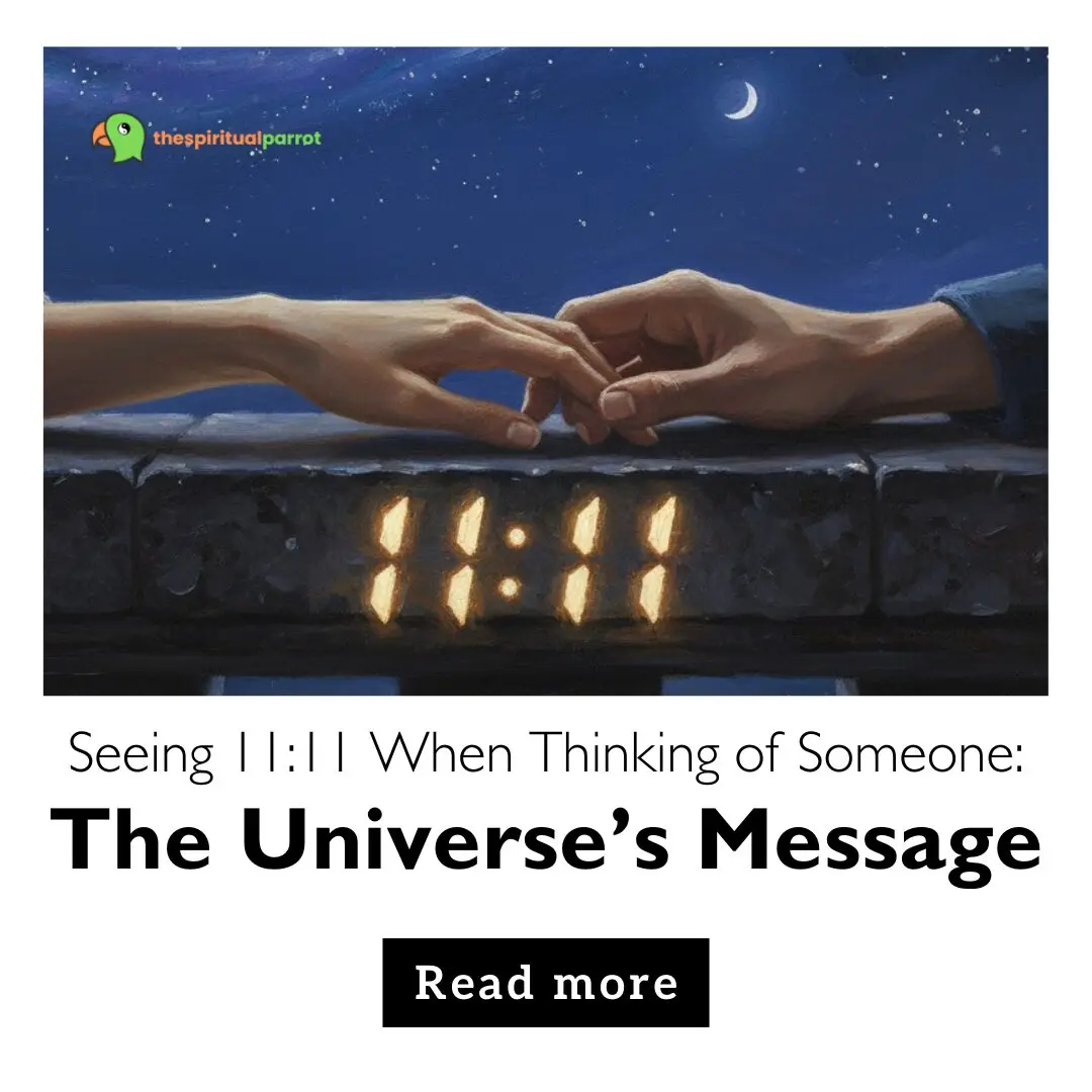 Seeing 11:11 When Thinking of Someone: The Universe's Message 7 Seeing 11:11 When Thinking of Someone The Universe’s Message