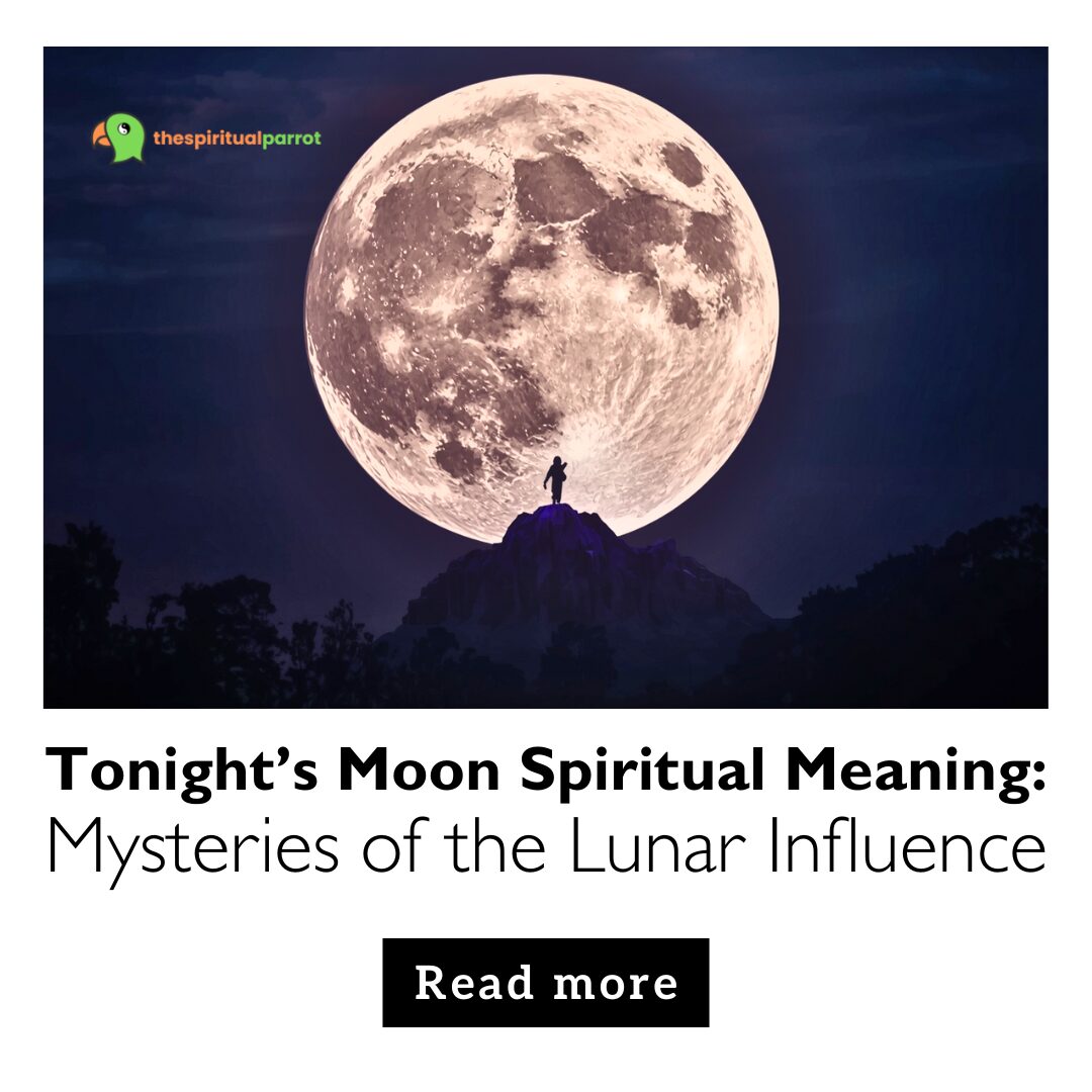 Tonight's Moon Spiritual Meaning: Mysteries of the Lunar Influence 10 Tonight’s Moon Spiritual Meaning Mysteries of the Lunar Influence