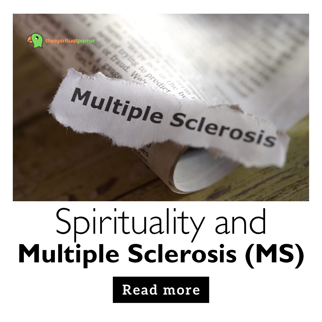 Spirituality and Multiple Sclerosis (MS) 11 Spirituality and Multiple Sclerosis (MS)