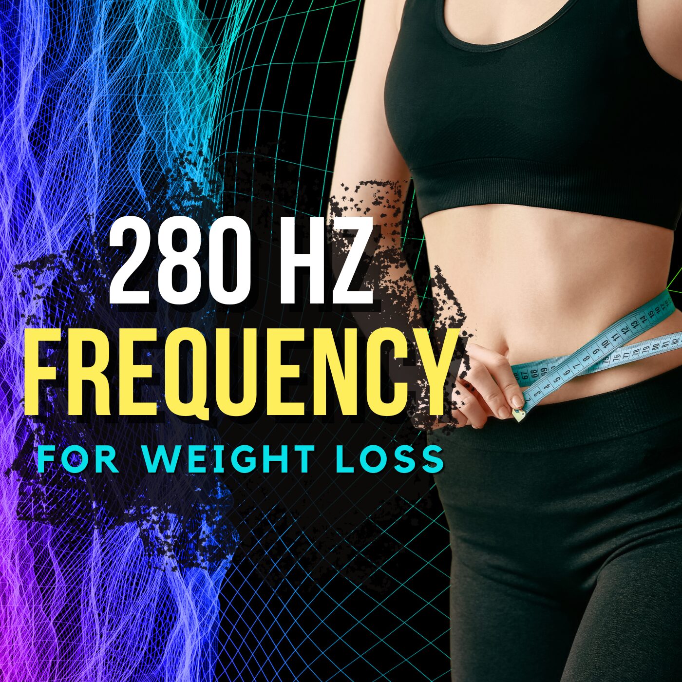 280 Hz Frequency: Unlock Weight Loss with Its Power