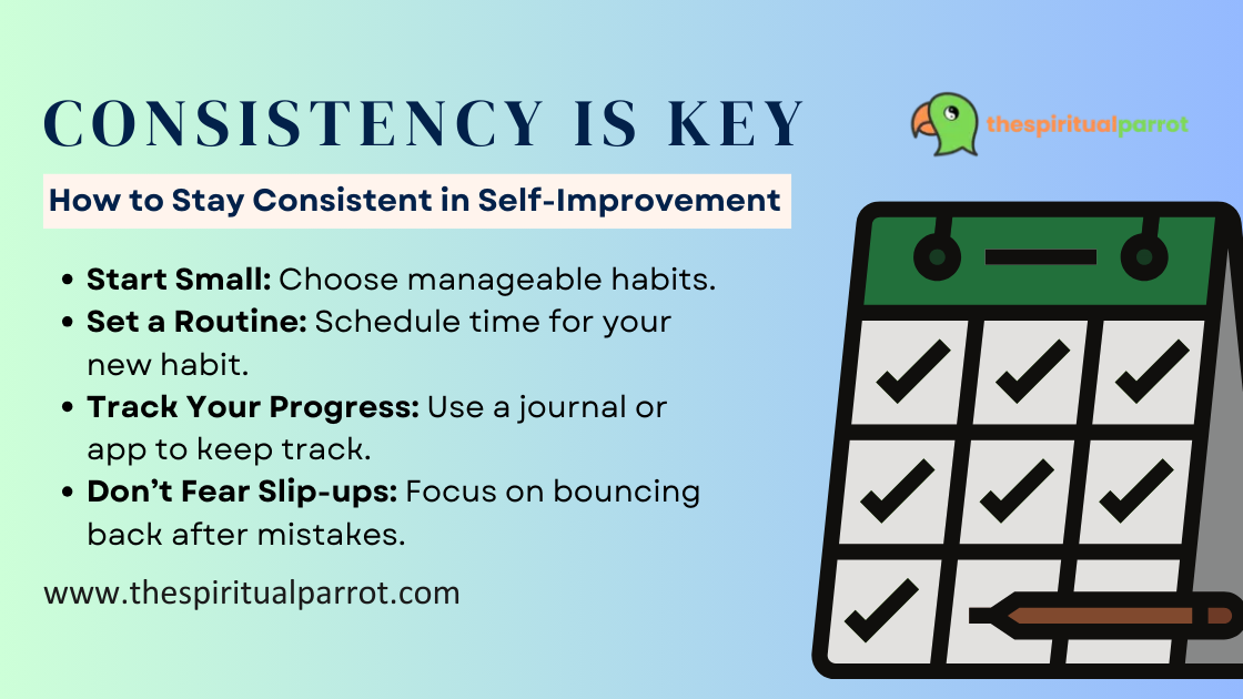 How to Stay Consistent in Self-Improvement