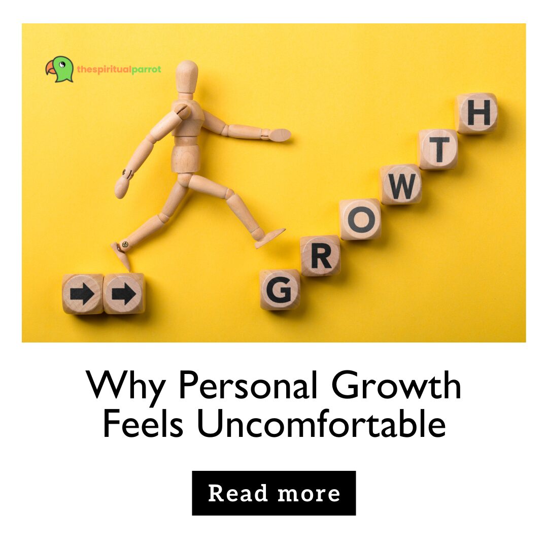 Why Personal Growth Feels Uncomfortable