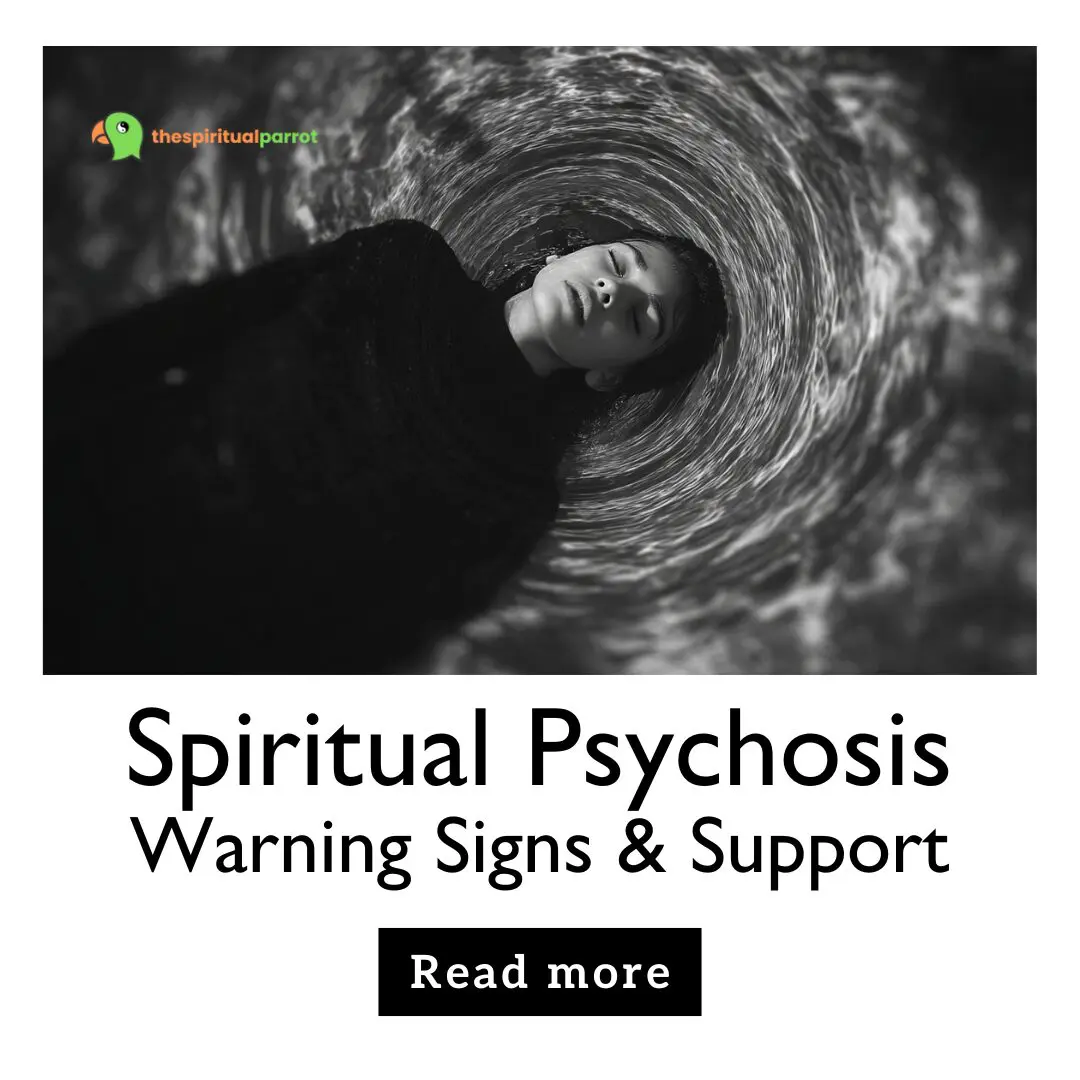 Spiritual Psychosis Warning Signs & Support