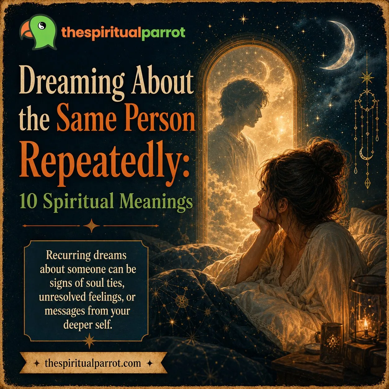Dreaming About the Same Person Repeatedly: 10 Spiritual Meanings