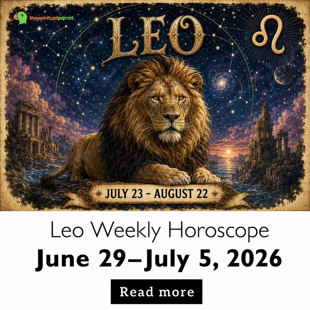Leo Weekly Horoscope, June 29 – July 5, 2026: Rest, Release, and Prepare to Rise