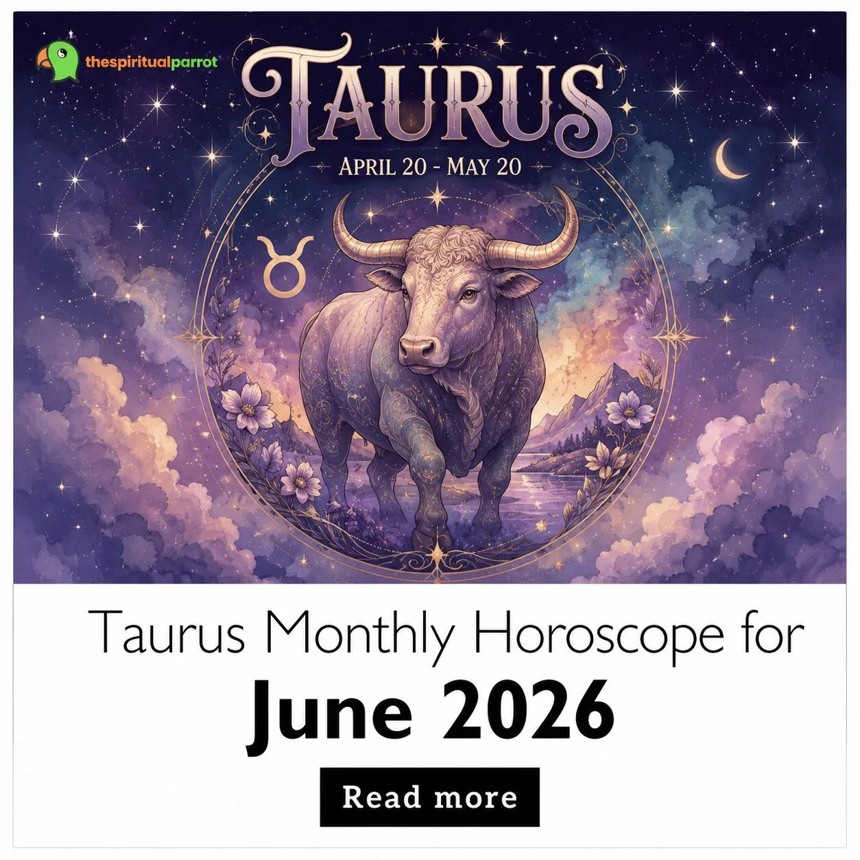 Taurus Monthly Horoscope for June 2026