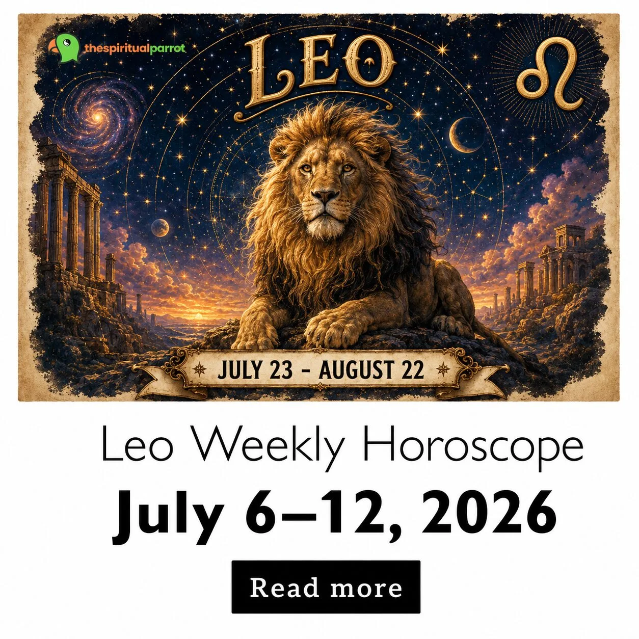 Leo Weekly Horoscope: July 6 to 12, 2026